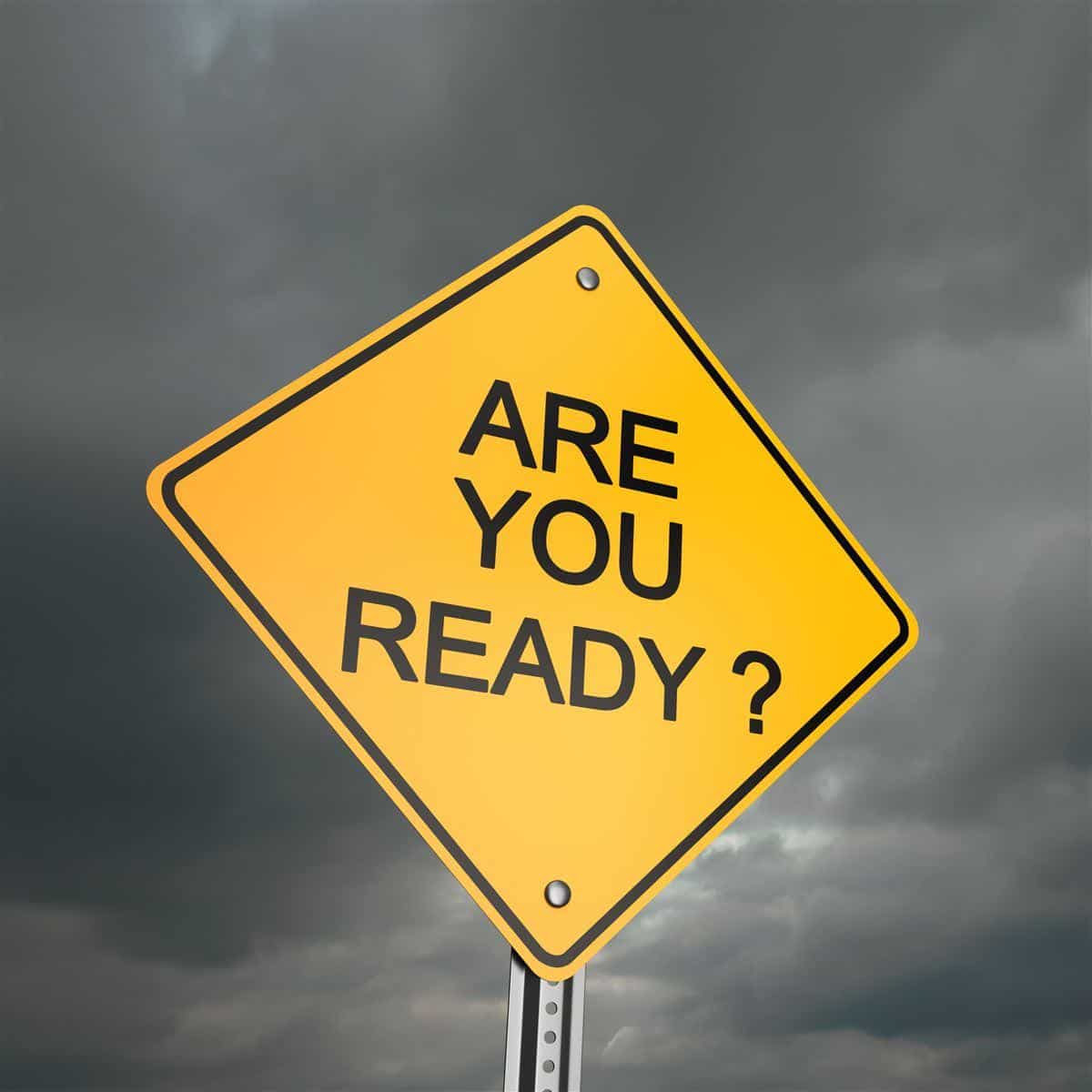 Are you ready sign